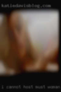 I cannot host must woman HOST horny OR USE MOTEL.